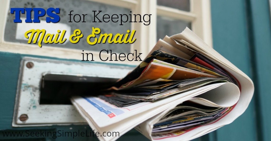 Mail and Email Organizing Tips | Tips for Managing Mail and Email