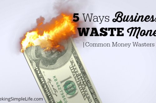 5 Ways Businesses Waste Money | Common Money Wasters