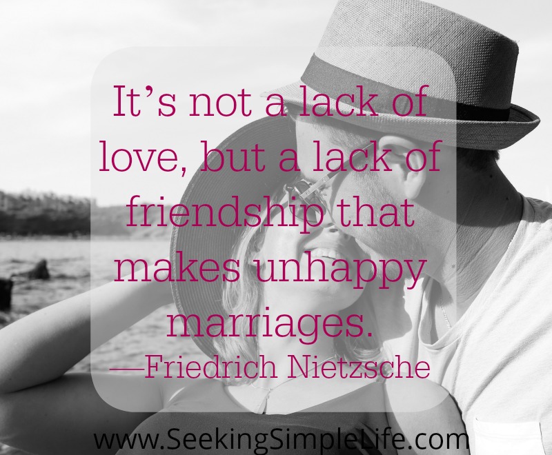 Lack of friendship makes unhappy marriages