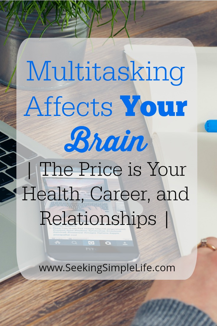 It is too big of a price to pay to continue multitasking. As busy parents, it's important to realize that in order to bring balance into our lives we need to be as productive as possible. Multitasking isn't the answer if the price is your health, career, and relationships.. Multitasking affects your brain long-term but with practice, you can change your habits. #badhabits #productivity #mentalhealth #relationships #distractions #lackoffocus #seekingsimplelife