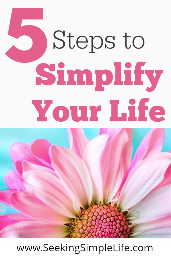 Start your simple life journey today. 5 Steps to help simplify your life without moving your family or selling your stuff. #simplelife #seekingsimplelife #simplelivingideas #homelife #lifelessons #mindfulness #workingmothers #howtogetasimplelife