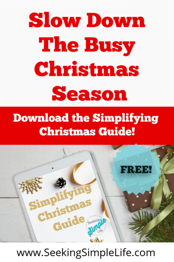 Learn to slow down your Christmas season and enjoy the time with the family. Refocus your traditions to what matters most and enjoy this time of year. #christmastraditions #simplechristmas #familymatters #freerecipe #busymoms #workingmothers #seekingsimplelife