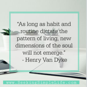 As long as habits and routine dictate the pattern of living, new dimensions of the soul will not emerge. Such a simple way to explain why I'm not moving forward with my career or life goals. Improving my productivity will help but it is more than just the tools I use, it's how I use those tools that matter. #goalsetting #lifelessons #careeradvice #productivity #workingmothers #busymoms #seekingsimplelife