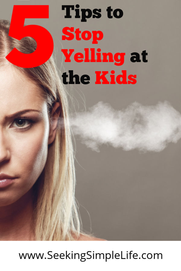 5 ways to stop yelling at the kids helps moms coach their kids instead of arguing with them all of the time. #parentingadvice #kids #yelling #anger #momtime #notalone