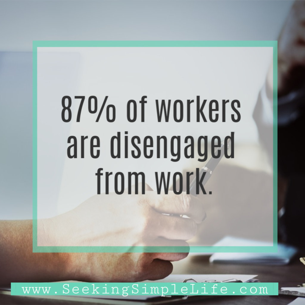 87% of workers are disengaged from work. There is a high probability it is due to a toxic work environment. Learn how to improve your productivity in a toxic work environment. #toxicenvironmentshurthealth #mentalhealthmatters #productivityatwork #careeradvice #saynotonegativity #riseabove #lifelessons #seekingsimplelife
