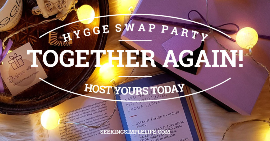 Learn what is a Hygge Swap Party, how to host one, what to bring to one and some do's and don'ts to consider. A fun way to spread Hygge and share with your friends! #lifelessons #partyideas #hyggelifestyle #workingmothers #busymoms #seekingsimplelife