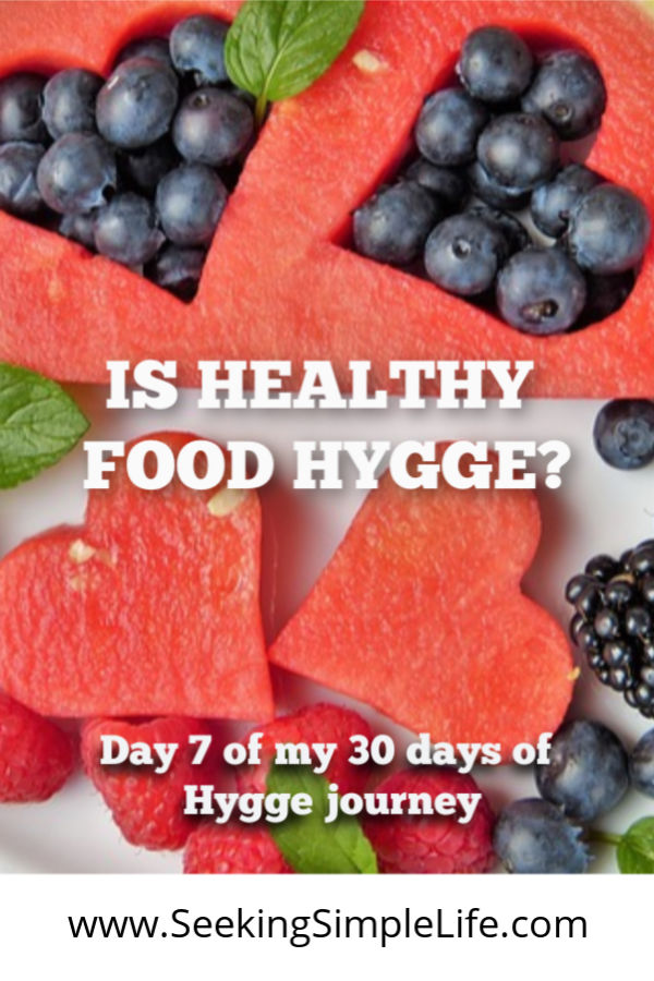 You can eat healthy and still live a Hygge life. Follow the Rule of 5 and healthy food will by Hygge. #noguilthygge #healthyeating #healthylifestyle #lifegoals #hyggechallenge #workingmothers #busymoms #seekingsimplelife