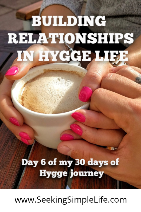 Relationships with friends and family is a strong part of hygge life. Making time with people you love is important. How do you do that when life is chaotic? #lifelessons #parentingadvice #parentingteens #marriageadvice #buildingstrongrelationships #workingmothers #busymoms #hyggelifestyle #seekingsimplelife