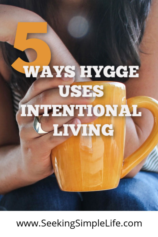 Hygge life isn't magically going to happen for a busy mom life. You will need to be intentional about making it happen. Here are 5 ways hygge uses intentional living to make work-life balance possible. #workingmothers #busymoms #lifelessons #hyggelifestyle #intentionalliving #seekingsimplelife